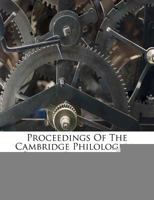 Proceedings of the Cambridge Philological Society, Issues 64-123... 1274296315 Book Cover