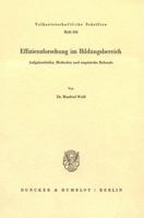 Effizienzforschung Im Bildungsbereich: Aufgabenfelder, Methoden Und Empirische Befunde 3428050940 Book Cover