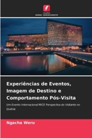 Experiências de Eventos, Imagem de Destino e Comportamento Pós-Visita (Portuguese Edition) 6204218751 Book Cover