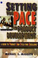 Setting the PACE in Product Development: A Guide to Product and Cycle-time Excellence 075069789X Book Cover