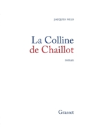 La colline de Chaillot 2246850630 Book Cover