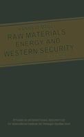 Raw Materials, Energy And Western Security 0333371518 Book Cover