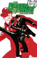 The Green Hornet: Parallel Lives 1606901486 Book Cover