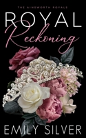 Royal Reckoning 1961359057 Book Cover