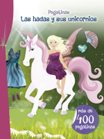 Pegatinas - Las hadas y sus unicornios 8491456716 Book Cover