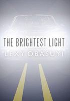 The Brightest Light 142693601X Book Cover