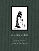Stonecutter 1880418282 Book Cover