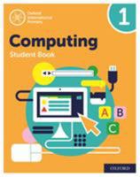 Oxford International Primary Computing Student Book 1 0198497792 Book Cover