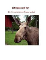 Schweigen auf Ven 383708017X Book Cover