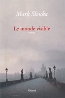 Le monde visible (French Edition) 2246717116 Book Cover