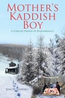 Mother's Kaddish Boy 109804956X Book Cover