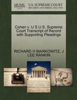Cohen v. U S U.S. Supreme Court Transcript of Record with Supporting Pleadings 1270203738 Book Cover