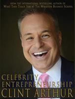 Celebrity Entrepreneurship 0578437872 Book Cover