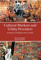 Cultural Markets And Utility Providers A Study of A Religious Site In India 935128056X Book Cover