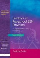 Handbook for Pre-School Sen Provision: The Code of Practice in Relation to the Early Years 1134142269 Book Cover