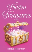 The Hidden Treasures in Me B0D6M9DQNJ Book Cover