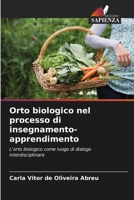 Orto biologico nel processo di insegnamento-apprendimento 6209143334 Book Cover