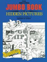 Second Jumbo Book of Hidden Pictures: More Than 1000 Objects to Find! 1563971852 Book Cover