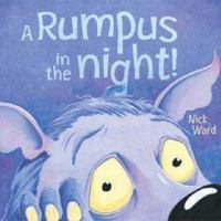A Rumpus in the Night 1600103030 Book Cover
