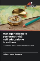 Managerialismo e performatività nell'educazione brasiliana (Italian Edition) 6208402735 Book Cover