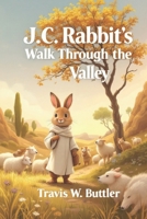 JC Rabbit's Walk through the Vally B0DTKL9DGF Book Cover