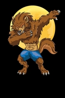 Dabbing Werewolf: Halloween, College Ruled Lined Paper, 120 pages, 6 x 9 1696528569 Book Cover