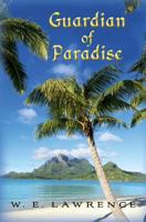 Guardian of Paradise 1500602973 Book Cover