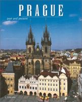 Prague: Past and Present 1586634968 Book Cover