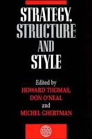 Strategy, Structure and Style 047196882X Book Cover