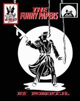 The Funny Papers, Black and White Edition 197380087X Book Cover