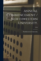 Annual Commencement / Northwestern University.; 1916 1014704219 Book Cover