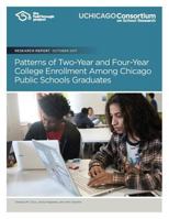 Patterns of Two-Year and Four-Year College Enrollment Among Chicago Public School 0997507357 Book Cover