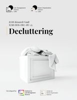 ILMS Research Vault - Decluttering (HOS-DEC-RV-25) B0FWKD57BV Book Cover