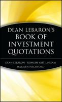 Dean LeBaron's Book of Investment Quotations 0471153508 Book Cover