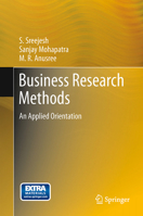 Business Research Methods: An Applied Orientation 3319032763 Book Cover