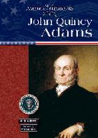 John Quincy Adams 0791075990 Book Cover