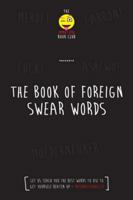 The Foreign Book of Swear Words 154107730X Book Cover