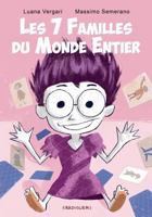 Les 7 Familles Du Monde Entier: Album+jeu 153945472X Book Cover