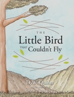 The Little Bird That Couldn't Fly B0C384M2TM Book Cover