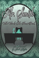 Mr. Smith Who Works The Front Desk (NPC series) B0DJMLQ9H6 Book Cover