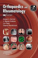 Orthopaedics and Rheumatology in Focus E-Book 0443100861 Book Cover