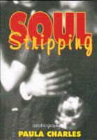 Soul Stripping, Autobiography of a go-go dancer 3952000256 Book Cover