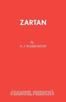 Zartan: A Play (Acting Edition) 0573123047 Book Cover