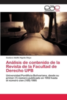 Analisis de Contenido de La Revista de La Facultad de Derecho Upb 3659045977 Book Cover