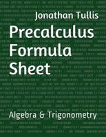 Precalculus Formula Sheet 1548986682 Book Cover