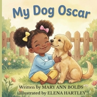 My Dog Oscar B0GSH2XDQ2 Book Cover