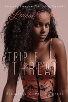 Triple Threat 1695908546 Book Cover