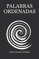 Palabras ordenadas B09RG66TMX Book Cover