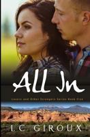 All In: Lovers and Other Strangers Book Five 1480063819 Book Cover