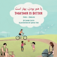 Together Is Better (Farsi-English) 1636857000 Book Cover
